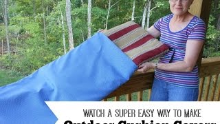 Easy Way to Make Outdoor Cushion Covers [upl. by Ellerehc]