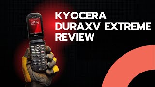 Kyocera DuraXV Xtreme Review  King of Flip Phones [upl. by Torrie662]