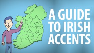 Guide to Irish Accents [upl. by Etnoved]