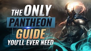 The ONLY Pantheon Guide Youll EVER NEED  League of Legends Season 9 [upl. by Kenna576]