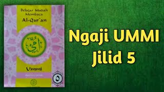 Ngaji UMMI jilid 5 lengkap dengan audio dan slide halaman [upl. by Neelahs166]