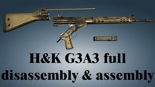 HampK G3A3 full disassembly amp assembly [upl. by Eemaj]