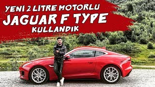 Doğan Kabak  Yeni 2 Litre Motorlu Jaguar FType Kullandık [upl. by Yenruogis]