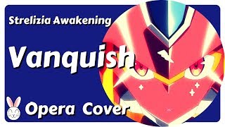 Vanquish Strelizia Awakening  Darling in the Franxx Opera Cover [upl. by Hike]