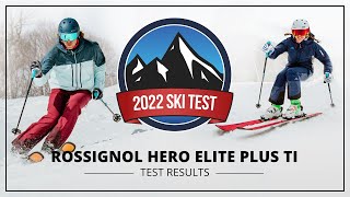 2022 Rossignol Hero Elite Plus Ti  SkiEssentialscom Ski Test [upl. by Lamrert]