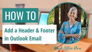 How To Add a Header and Footer in Outlook com [upl. by Aihsak]