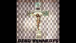 Dead Kennedys In God We Trust Inc Album [upl. by Heloise352]