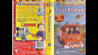 Fireman Sam To The Rescue Australian VHS [upl. by Egdirdle]