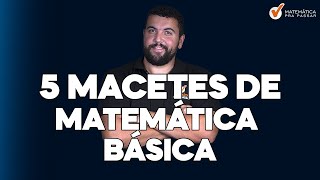 5 Macetes de Matemática Básica que Todo Concurseiro Deve Saber [upl. by Ennaillij698]