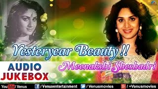 Yesteryear Beauty  Meenakshi Sheshadri  Romantic Songs  Audio Jukebox [upl. by Atinna]