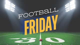 November 8 FOOTBALL FRIDAY  High School Games To Watch  Week 11 CFB Preview  Best Bets [upl. by Hirz146]