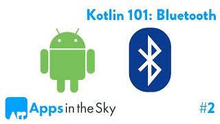 Kotlin 101 How to communicate to a Bluetooth device Part 2 [upl. by Steffy]