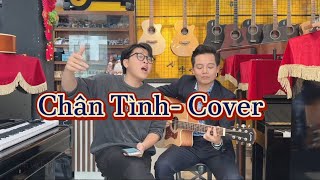 Chân Tình  Acoustic Cover Xuân Đức Kuun Đức Nam [upl. by Laeno]