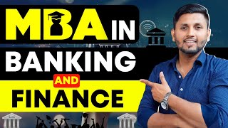 MBA In Banking amp Finance  MBA Banking amp Finance Course Complete Details  Career amp Scope  MBA 2024 [upl. by Aliled]