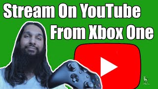 How To Stream On YouTube From Xbox One [upl. by Pfeffer]