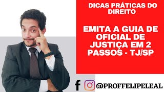 Como emitir Guia Oficial de Justiça TJSP  Professor Felipe Leal [upl. by Nnayllehs]