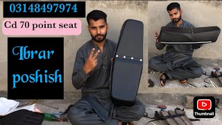 How to make Cd 70 point seat modal 1982 Watssap 03148497974 [upl. by Otrebla]