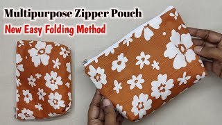 NEW EASY FOLDING METHOD  MULTIPURPOSE ZIPPER POUCH  Cosmetic pouch making at home  Bag making [upl. by Lerrud900]