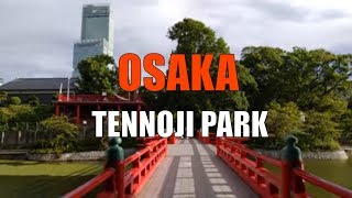 🇯🇵 Osaka Tennoji Park  Japan Walking Tour 4K [upl. by Schmitt93]