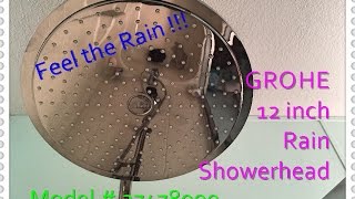 Grohe Rain Showerhead install Demo and review [upl. by Ahtiekal261]