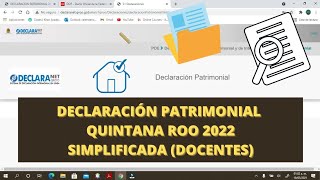 Declaración patrimonial Quintana Roo 2024 Declaración simplificada Docentes [upl. by Vivienne]