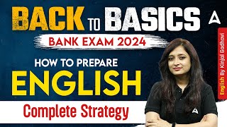 Bank Exam 2024  Complete English Preparation Strategy  Zero to Hero English by Kinjal Gadhavi [upl. by Haggai]