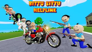 Bittu Sittu Helpline Mein Aap Sabka Swagat Hai  Helpline Wala Cartoon Comedy [upl. by Nylorac]