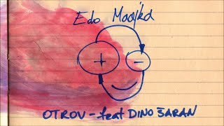 Edo Maajka  Otrov feat Dino Šaran [upl. by Ttekcirc]