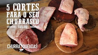 TOP 5 Cortes para Churrasco I Churrasqueadas [upl. by Ferreby674]