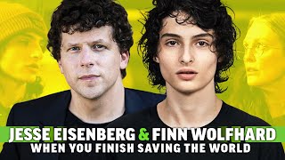 Finn Wolfhard amp Jesse Eisenberg on When You Finish Saving the World Directorial Debuts amp Music [upl. by Lika]