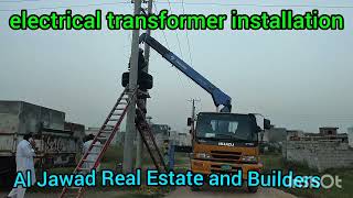 Ghauri town Islamabad electrical transformer installation [upl. by Grossman]