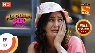 Maddam Sir  Ep 17  Full Episode  17th March 2020 [upl. by Naerol347]