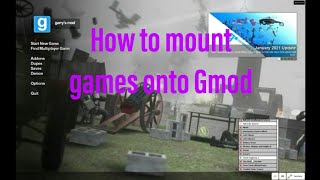 How to mount games onto Gmod Garrys Mod [upl. by Melvin920]