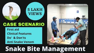 MBBS Case Scenario Snake bite management [upl. by Moguel]