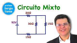 CIRCUITO MIXTO en Serie y Paralelo [upl. by Enillebyam]