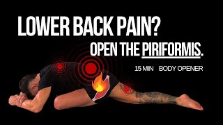 15 min Body Opener For The Lower Back [upl. by Wolgast736]