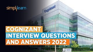 Cognizant Interview Questions And Answers For 2022  Interview Questions For Cognizant  Simplilearn [upl. by Sosna321]