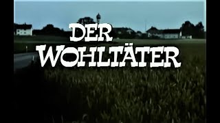 Gustl Bayrhammer Der Wohltäter 1975 [upl. by Laud]