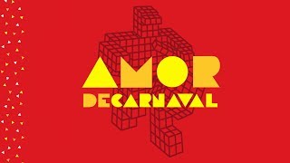 Monobloco  Amor de Carnaval Lyric Video Oficial [upl. by Donal]