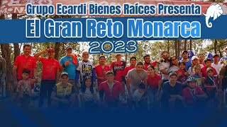 Gran Reto Monarca 2023 por ECARDI [upl. by Gut]