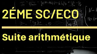 suite arithmétique cours 2éme science 2éme economie [upl. by Evey]