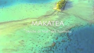 Makatea quotLarche de Noéquot des Tuamotu [upl. by Selia128]