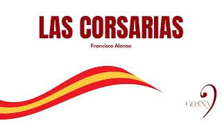 🎶 Las Corsarias Francisco Alonso  Banda de Música de Gerena [upl. by Nikolaos]