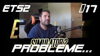 Lkw rollt  ETS2  Probleme  17  Eurotrucksimulator 2 [upl. by Carissa]