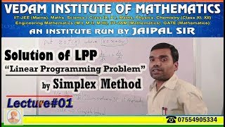 Solution of LPP by Simplex Method LectureI [upl. by Namas]