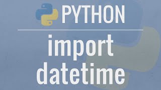 Python Tutorial Datetime Module  How to work with Dates Times Timedeltas and Timezones [upl. by Gusta]