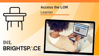 Access the LOR  Learner [upl. by Laktasic]