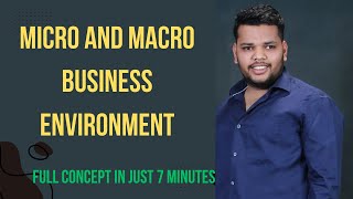 Difference between Micro and Macro environment  Business Environment [upl. by Ailaro]