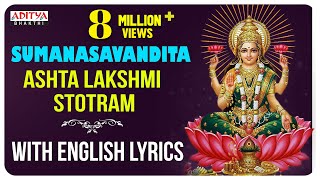 Sumanasavandita  Ashta Lakshmi Stotram  With English Lyrics I Nitya Santoshini  Aditya Bhakthi [upl. by Miett]