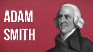 POLITICAL THEORY  Adam Smith [upl. by Oneill]